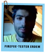 Firefox Tester Erdem Firefox Tester Erdem